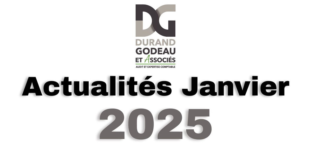 Actualités du mois de Janvier 2025
